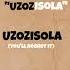 Uzozisola Ft South Africa Students Lyrics