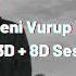 Emre Aydın Beni Vurup Yerde Bırakma 3D 8D Ses