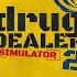 Drug Dealer Simulator 2 Main Menu Soundtrack