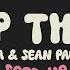 Sia Sean Paul Cheap Thrills Sped Up Lyrics