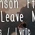 Mark Ronson Don T Leave Me Lonely Lyrics Lyric Video Ft YEBBA