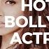 Top 10 Hottest Bollywood Actresses 2019