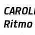 CAROLINA MARQUEZ Ritmo Official