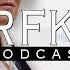 RFK Podcast Google And Mind Control With Amaryllis Fox And Dr Robert Epstein