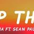 Sia Cheap Thrills Lyrics Ft Sean Paul