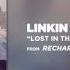 Lost In The Echo KillSonik Remix Linkin Park Recharged