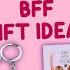 10 DIY BFF GIFT IDEAS 5 Minute Crafts To Do When You Are BORED Gift Ideas For Young Girls