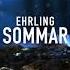 EHRLING SOMMAR 15 MINUTES VERSION