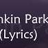 Don T Stay Linkin Park Lyrics