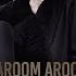 Aroom Aroom