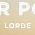 Lorde Solar Power Lyrics