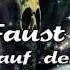 Caligo Liest Faust 1 Vorspiel Auf Dem Theater