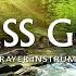 BLESS GOD Instrumental Worship And Scriptures With Beautiful Nature Christian Piano