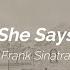 Frank Sinatra She Says Subtitulada Español Inglés