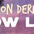 Jason Derulo Slow Low Lyrics