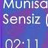 Munisa Rizayeva Sensiz Remix