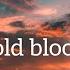 Cold Blood Dave Not Dave Lyrics