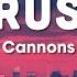 Cannons Crush Lyrics