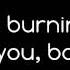 Lana Del Rey Burning Desire Lyric Video