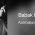 Babak Radmanesh Nə Qədər Qoca Olsam Azerbaijani Folk Music