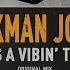 Jackman Jones It S A Vibin Ting Original Mix