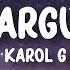 KAROL G Amargura Letra Lyrics