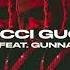 Lil Durk Gucci Gucci Feat Gunna Official Audio