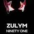 NINETY ONE Zulym Official Audio