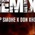 Pop Smoke X DON XHONI REMIX