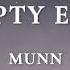 Munn Empty Eyes Lyrics