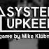 SYSTEM UPKEEP Soundtrack