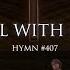 It Is Well With My Soul Hymn 407