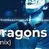 Imagine Dragons Believer Fairlane Remix 8D