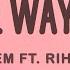 Eminem Rihanna Love The Way You Lie