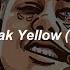 DUKI BODAK YELLOW