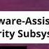 Enabling Hardware Assisted Shields For Linux Security Subsystems Zahra Tarkhani Microsoft