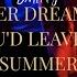 I Never Dreamed You D Leave In Summer Official Smitty Video