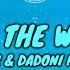 GAMPER DADONI Ft ILIRA Rule The World Lyrics