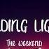 The Weekend Binding Lights Slowed And Reverb