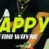 FANI WAYNE HAPPY OFFICIAL VIDEO