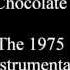 The 1975 Chocolate Karaoke Instrumental