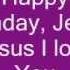 Happy Birthday Jesus Lyrics