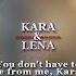 Kara Lena You Don T Have To Hide From Me Kara