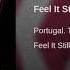 Feel It Still Portugal The Man Audio