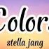 Stella Jang Colors Lyrics