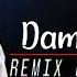 Damla Kibrit REMIX DJ KamraN MM