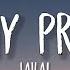 Laila Not My Problem Lyrics Not My Problem That S Just Not My Problem