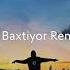 Sumbulajon Sunbula Dj Baxtiyor Remix