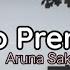 Adhuro Prem Female Version Aruna Sakya Lyrics