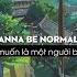 Normal No More TYSM Lyrics Vietsub Top Songs Tik Tok